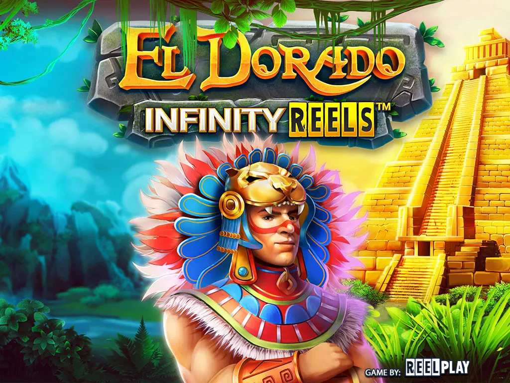 El Dorado Infinity Reels™